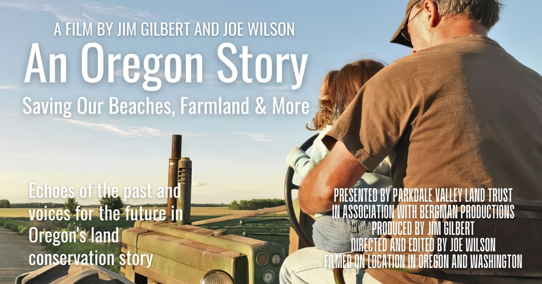 An Oregon Story Saving Our Beaches, Farmland & More - Film Showing